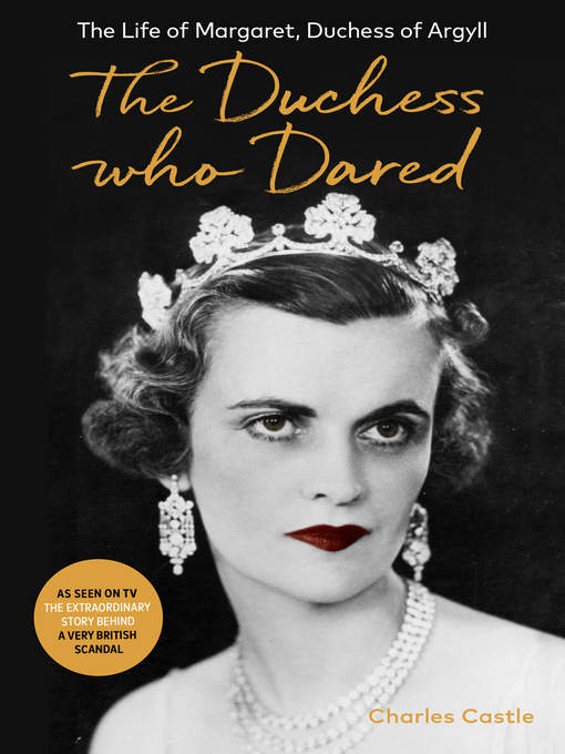 Title details for The Duchess Who Dared by Charles Castle - Available
